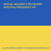 SPECIAL REQUEST X TIM REAPER - SPECTRAL FREQUENCY VIP Cover Art