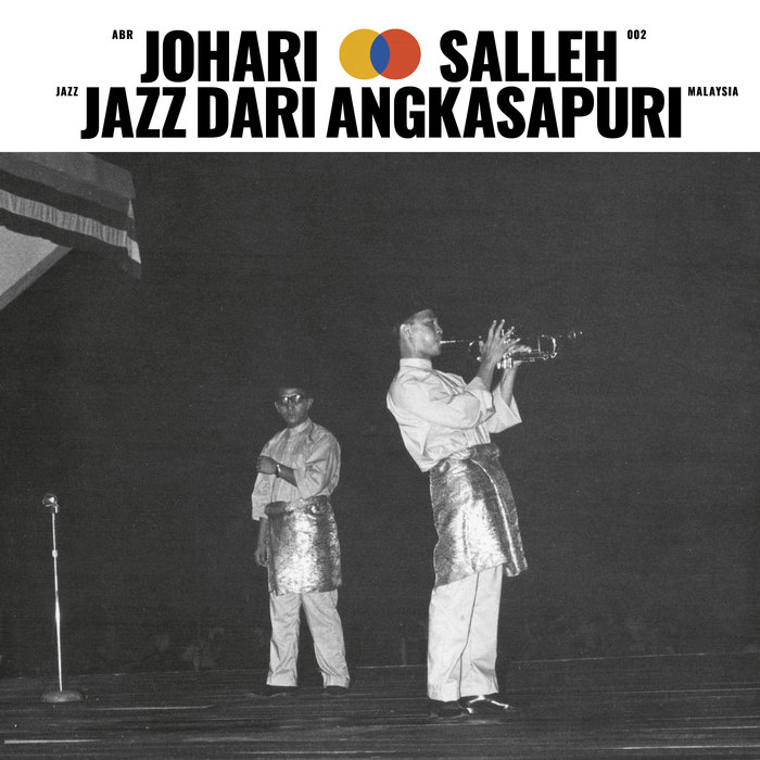 Audible Beauty 002 (New Habibi Funk sister label): Jazz Dari Angkasapuri, by Johari Salleh