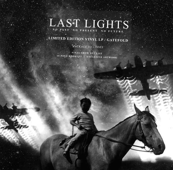 No Past No Present No Future Last Lights Mightier Than Sword Records
