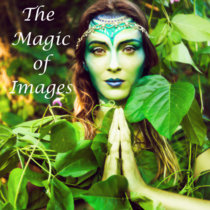 The Magic of Images cover art