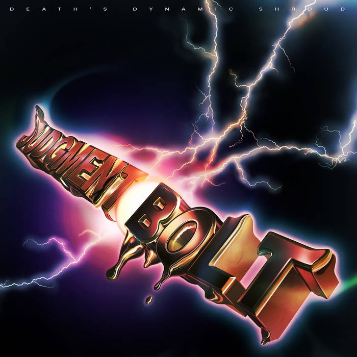 Judgment Bolt | death's dynamic shroud