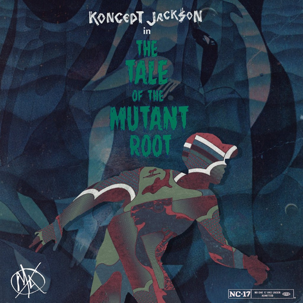 The Tale of the Mutant Root | Koncept Jack$on | KONCEPT JACK$ON
