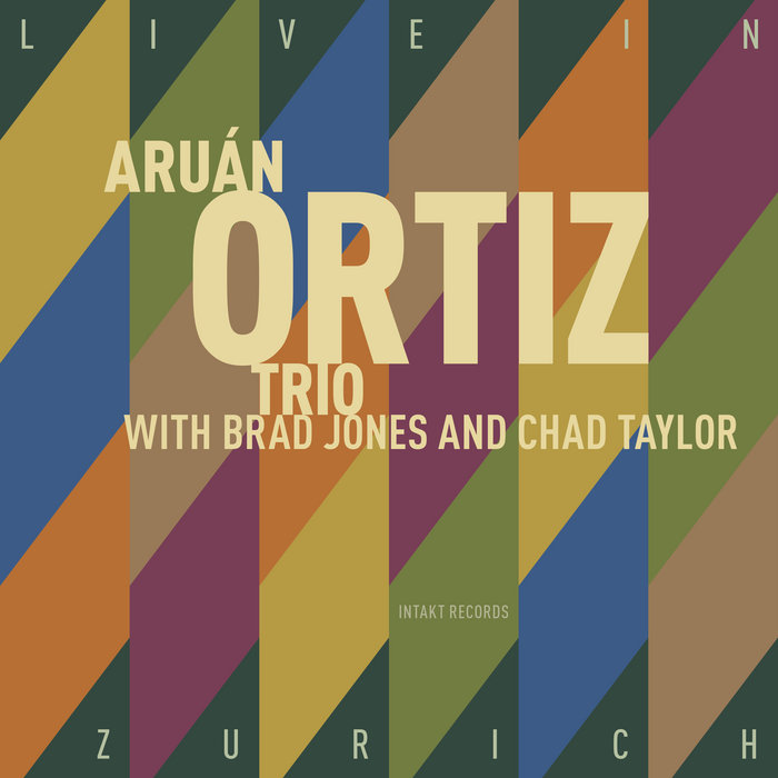 Live in Zurich | ARUAN ORTIZ TRIO with Brad Jones and Chad Taylor
