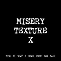 MISERY TEXTURE X [TF00276] cover art