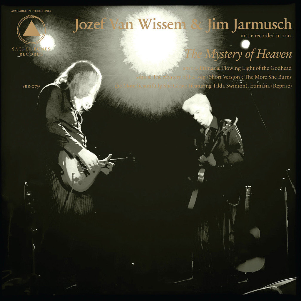 The Mystery Of Heaven | Jozef van Wissem & Jim Jarmusch