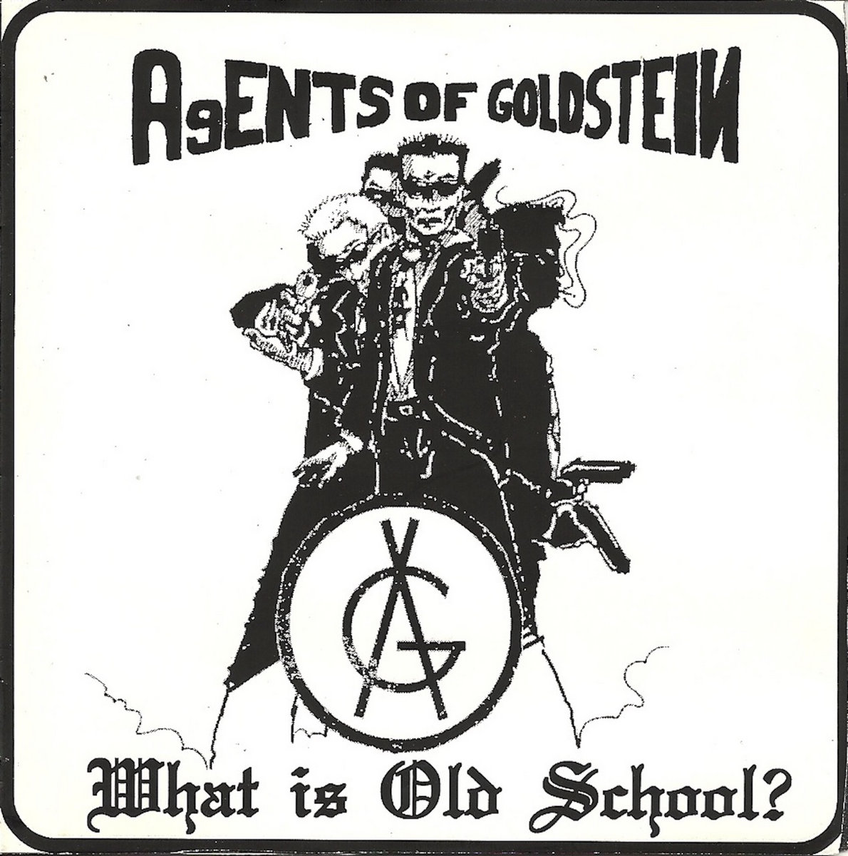 What Is Old School AgENTS OF GOLDSTEIN what-is-old-school-agents-of-goldstein