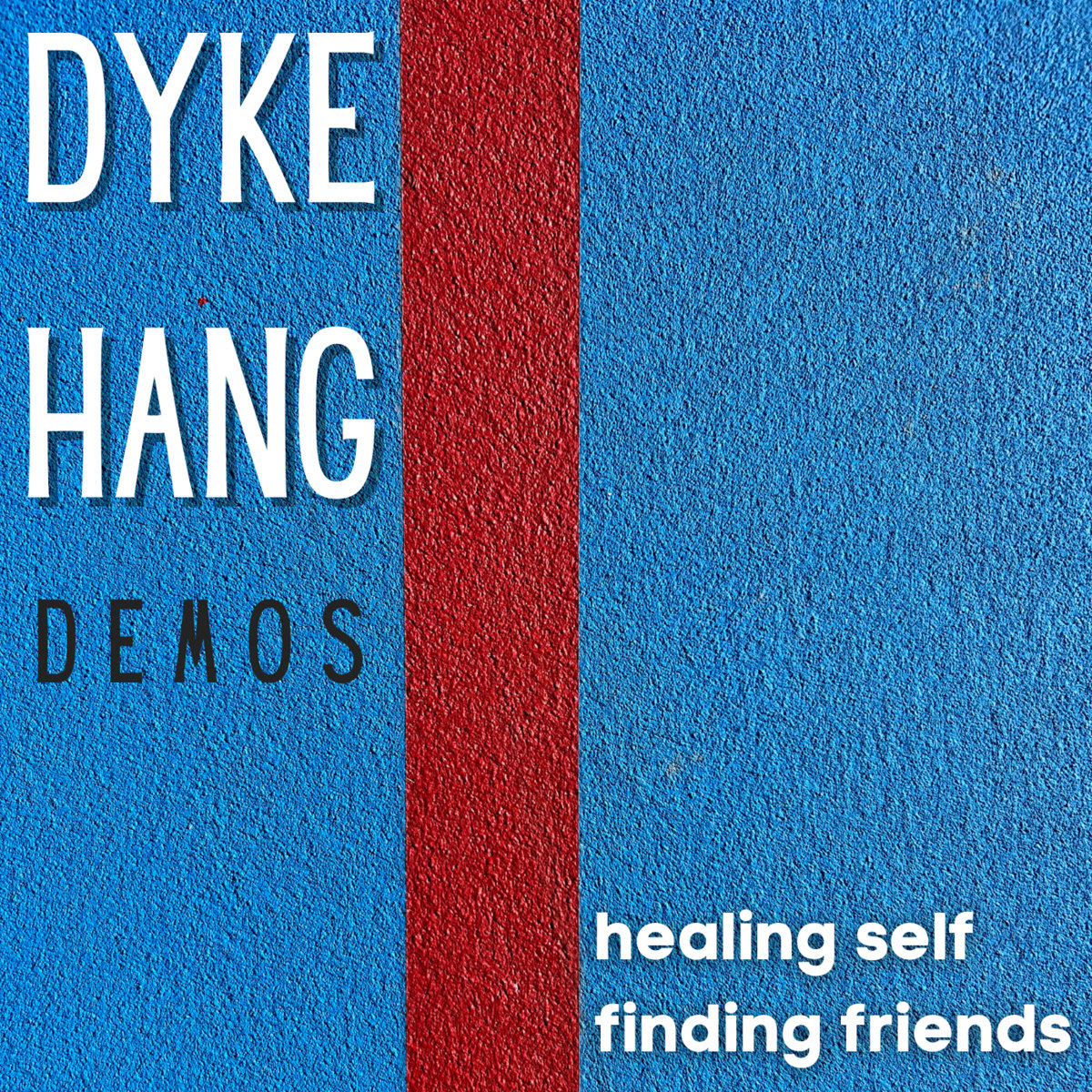 healing-self-finding-friends-dyke-hang