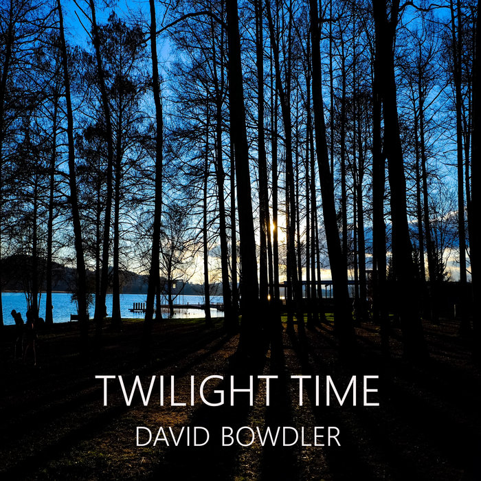 Twilight Time david bowdler