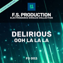 Delirious — Ooh La La La