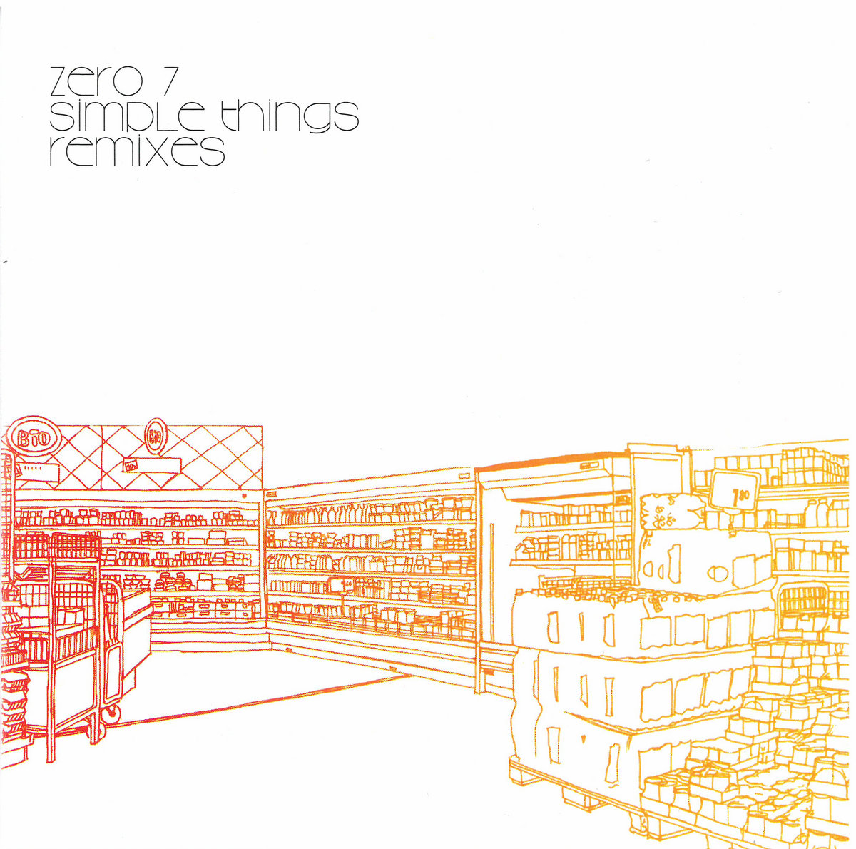 Simple Things Remixes | Zero 7