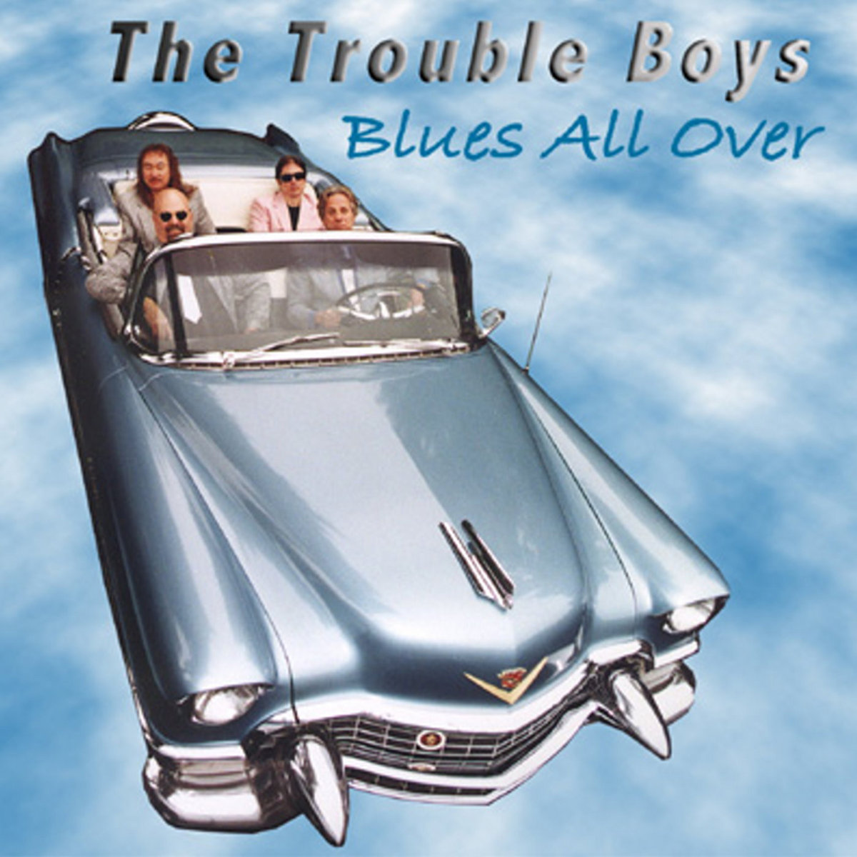 Blues All Over The Trouble Boys