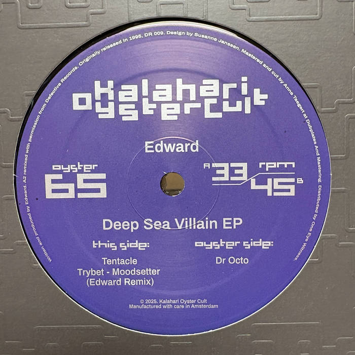 Deep Sea Villain EP | Edward | Kalahari Oyster Cult