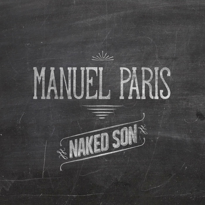 NAKED SON | MANUEL PARIS | Manuel Paris