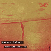 Modern Talker - Unconditional Love (Album) cover art