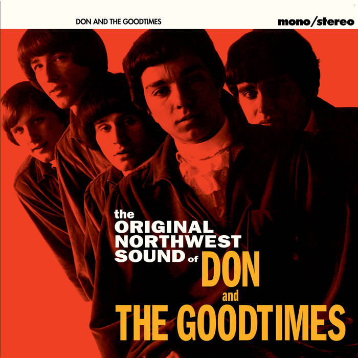 The Original Northwest Sound of Don & The Goodtimes | Don & The