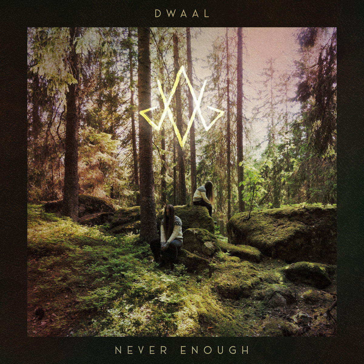 Dwaal Never_enough