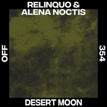 Relinquo & Alena Noctis — Desert Moon