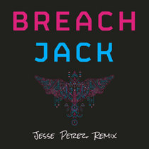 Jack (Jesse Perez Remix) cover art