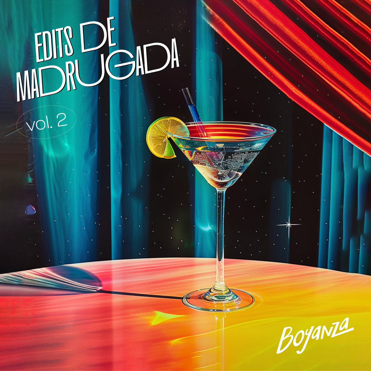 Edits de Madrugada Vol.2 | VA | Boyanza Records