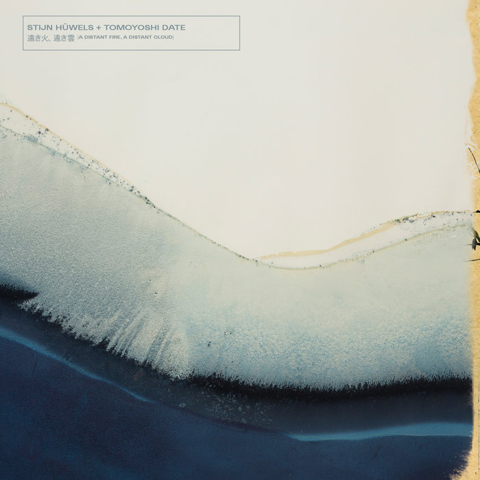 遠き火、遠き雲' ​(​A Distant Fire​,​ A Distant Cloud) | Stijn