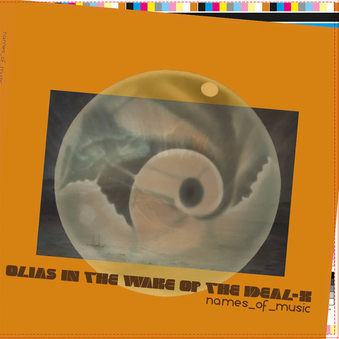 Olias In The Wake Of The Ideal-X ------------> Epic Account Of The.