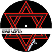 Malatoid Records — Giovanni Damico - Before Going Out