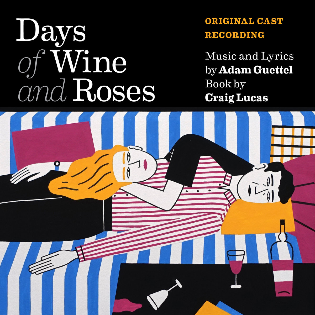 Days of Wine and Roses - Original Cast Recording | Adam Guettel