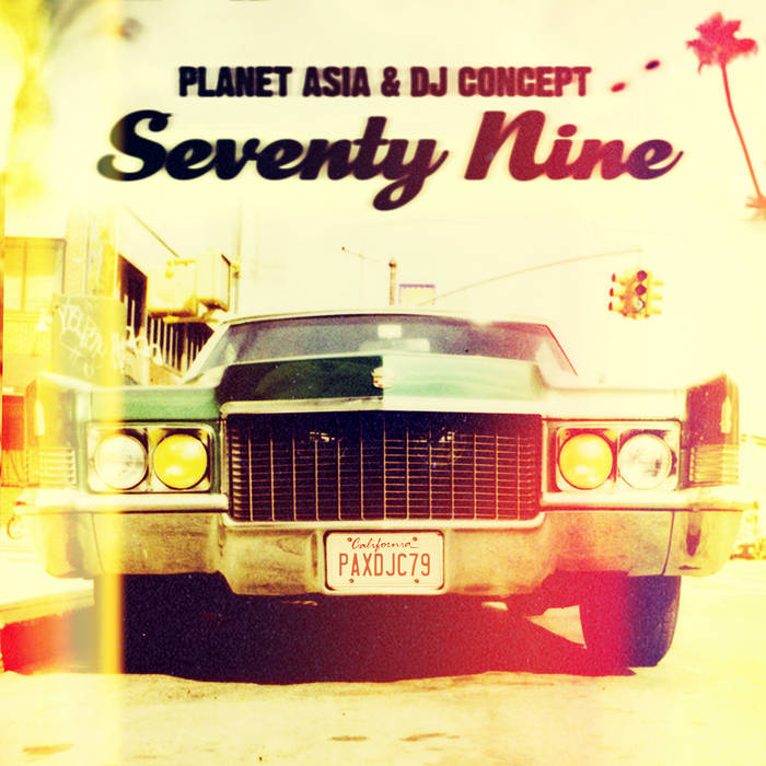Seventy Nine | Planet Asia & DJ Concept | Coalmine Records