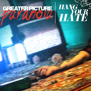 Greater Picture Paranoia cover