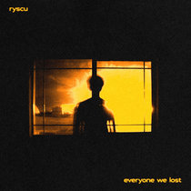 ryscu — everyone we lost EP