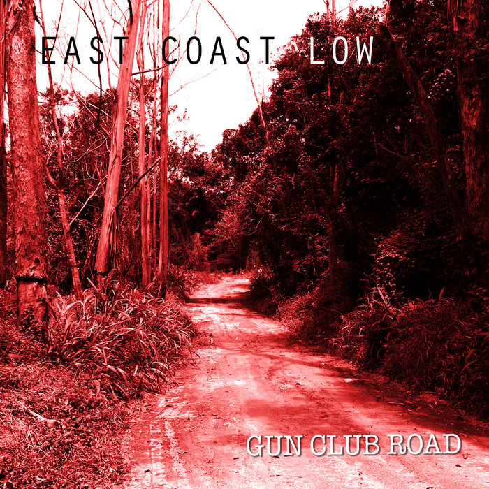 Gun Club Road East Coast Low