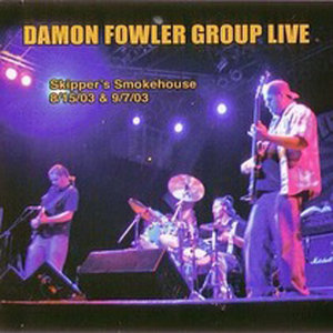 Damon Fowler Group Live at Skipper's Smokehouse cover