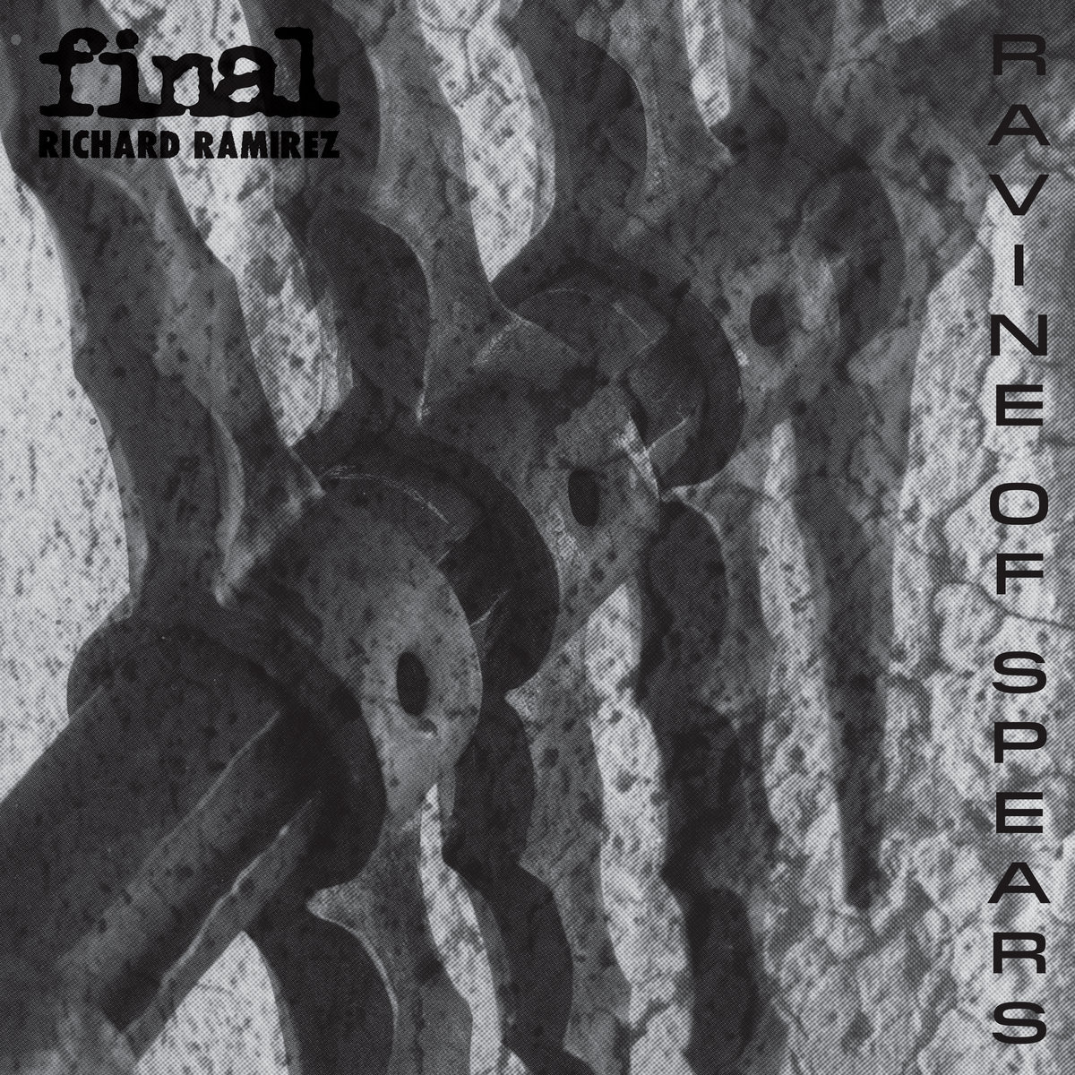 Ravine Of Spears | Final/Richard Ramirez | Hospital Productions