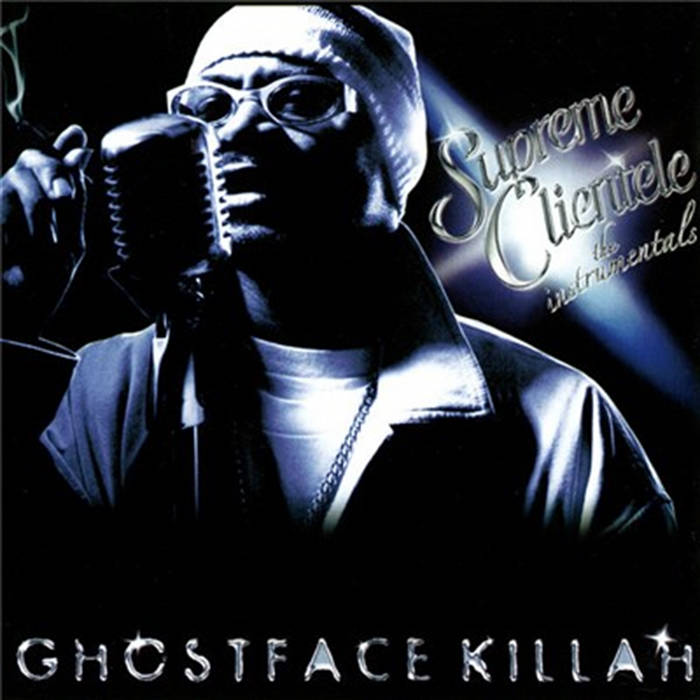 Supreme Clientele Instrumentals | Ghostface Killah