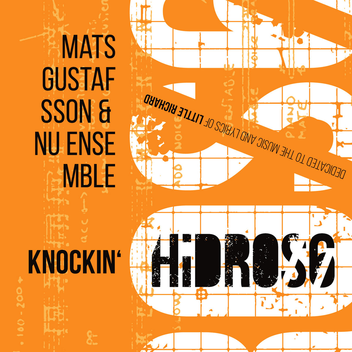 その他 Mats Gustafsson & NU Ensemble / Hidros6 Hidros 6 - Knockin' | Mats Gustafsson & Nu Ensemble | Mats Gustafsson