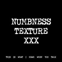 NUMBNESS TEXTURE XXX [TF01129] cover art