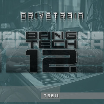 Music | Bang Tech 12
