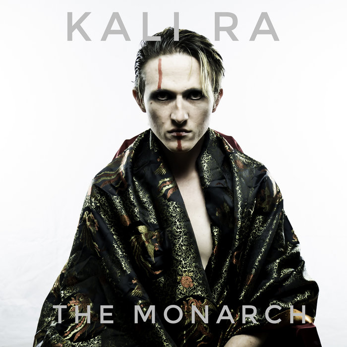 The Monarch | Kali Ra