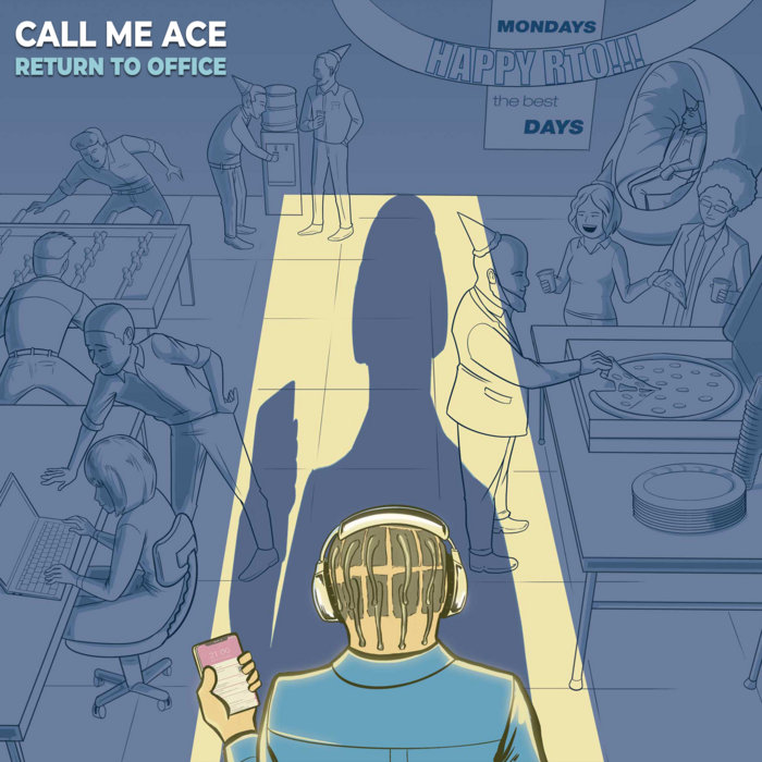 RETURN TO OFFICE Call Me Ace