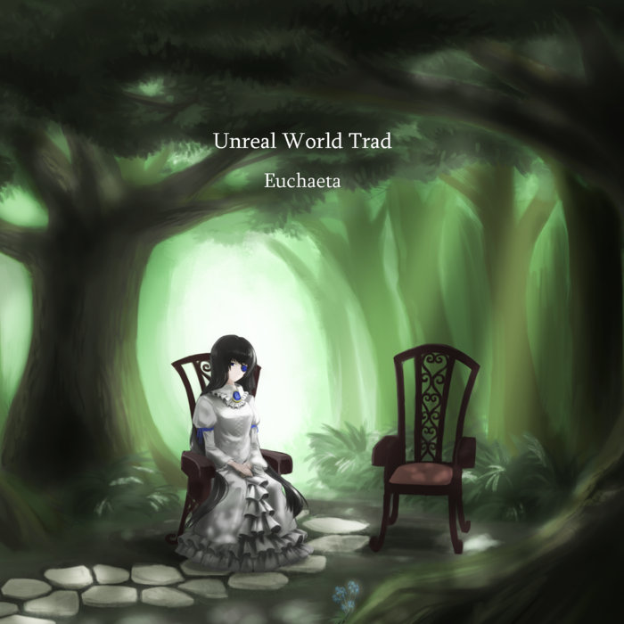 Unreal World Trad Euchaeta