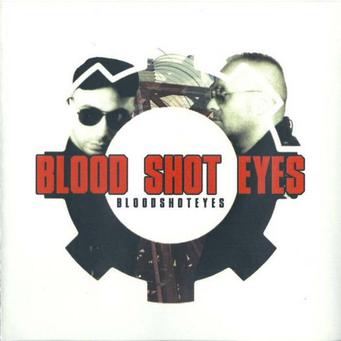 Blood Shot Eyes (2011) | BLOOD SHOT EYES