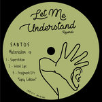 Santos - Materialism ep_LMUR014
