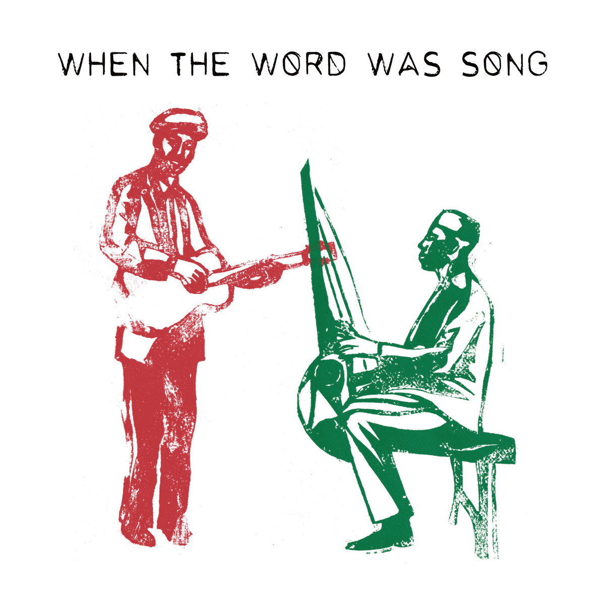 EP - When The Word was Song by Piers Faccini & Ballaké Sissoko