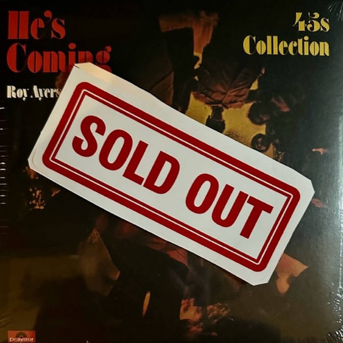 He's Coming 45's Collection | Roy Ayers Ubiquity | Dynamite cuts