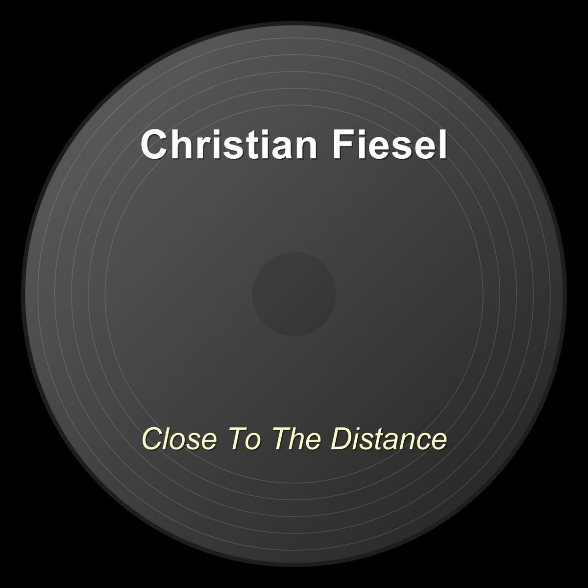Fiesel Close To The Distance | Christian Fiesel