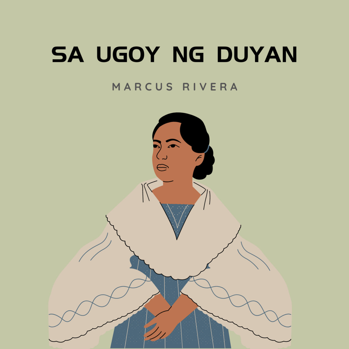 Sa Ugoy Ng Duyan Marcus Rivera Mojo Studios