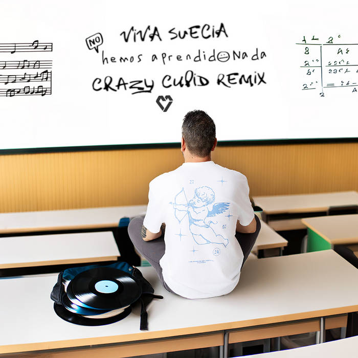Viva Suecia - No Hemos Aprendido Nada (Crazy Cupid Remix)
