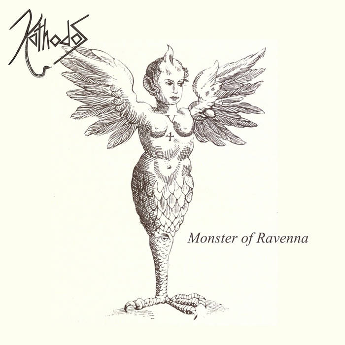 Kathodos - Monster of Ravenna [Single] album artwork