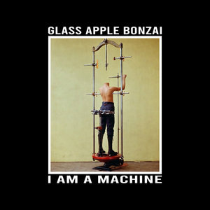 I Am a Machine cover