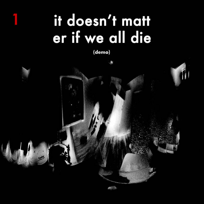 (demo) it doesn't matter if we all die Omega Oblivion